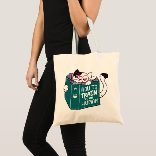 How To Train Your Human Funny Cat with Sunglasses Tote Bag