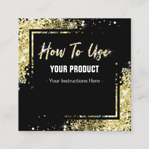 How To Use Gold Glitter Black Instruction Card