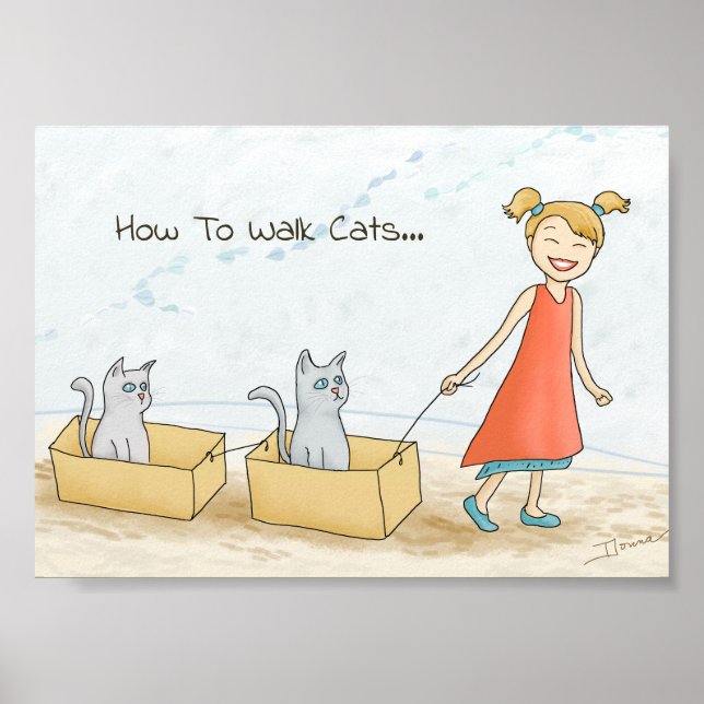 How to Walk a Cat Funny Poster (Front)