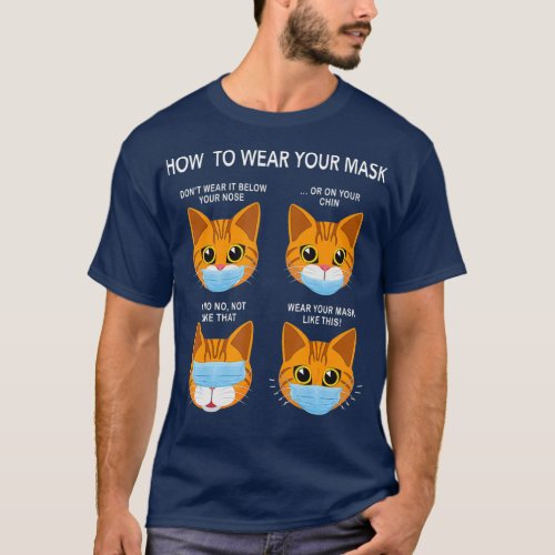 How to Wear a Mask Funny Orange Cat Face Mask T_Shirt