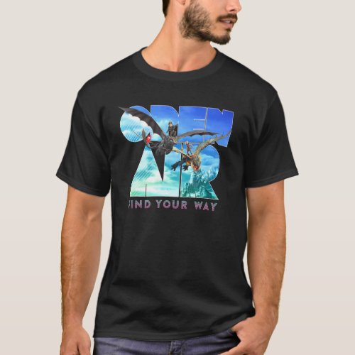 How Train Your Dragon 3 Hidden World Find Your Way T_Shirt