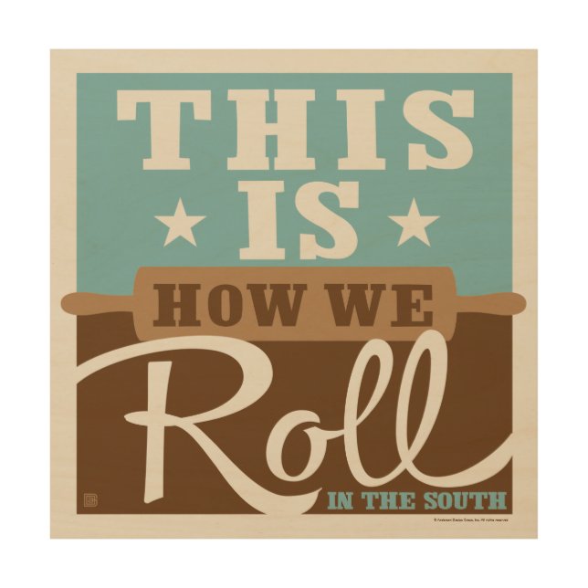 How We Roll Wood Wall Art (Front)