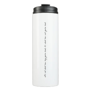 How Well You've Lived Thermal Tumbler