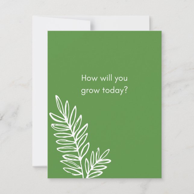 How Will You Grow Today?  Note Card (Front)
