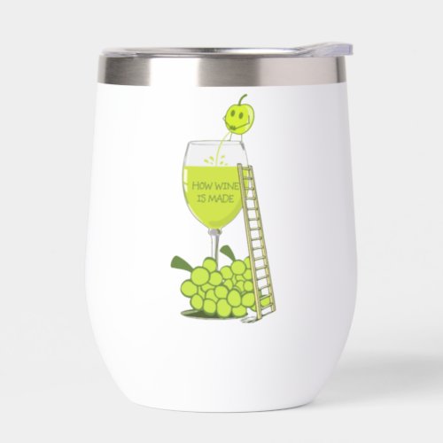 How Wine is Made Funny Illustration Green Thermal Wine Tumbler