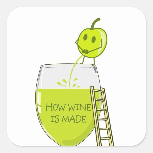 How Wine is Made Funny Square Sticker (Front)