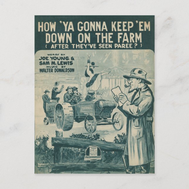 How Ya Gonna Keep ‘Em Down On The Farm Postcard (Front)