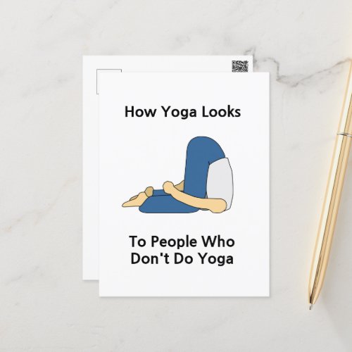How Yoga Looks To People Who Dont Do Yoga Postcard