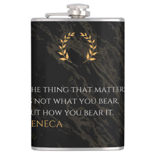 How You Bear It - Seneca Stoic Philosophy Quote Flask