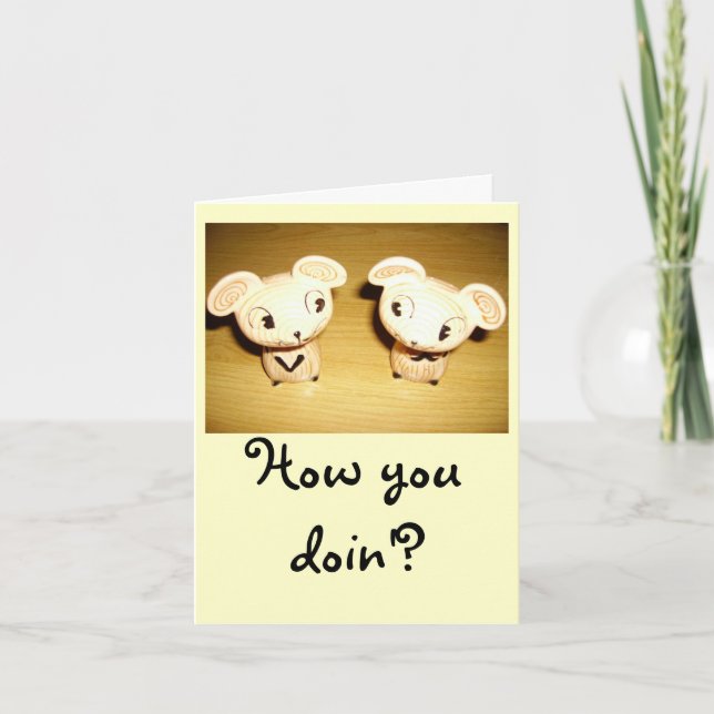 How You Doin'? Notecard (Front)