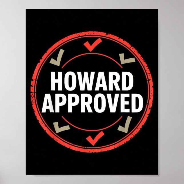 Howard approved  poster (Front)