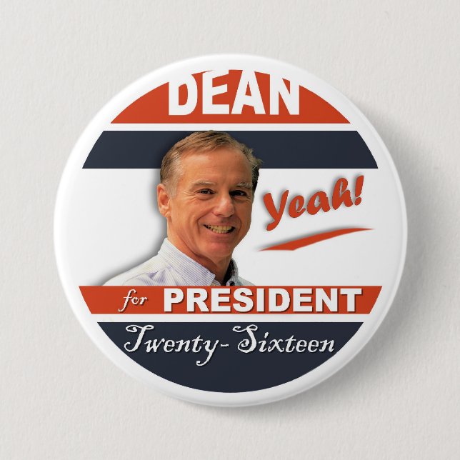 Howard Dean for President 2016 Yeah! Pinback Button (Front)