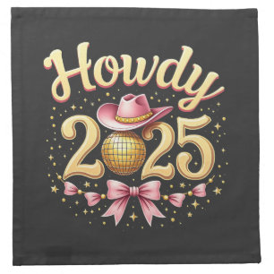 Howdy 2025 New Year Eve Cowboy Western Cloth Napkin
