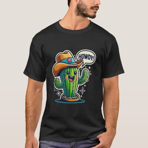 Howdy Cactus A Friendly Western Greeting T_Shirt
