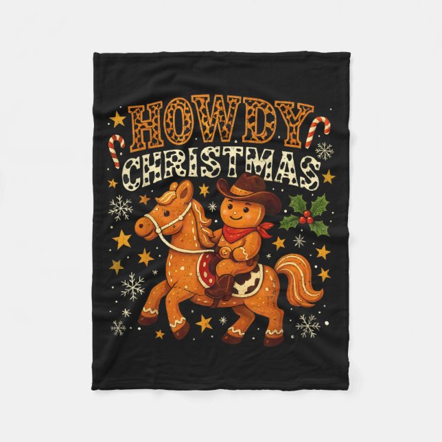 Howdy Christmas Cowboy Gingerbread Design  Fleece Blanket (Front)