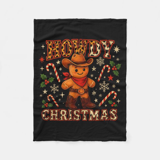 Howdy Christmas Cowboy Gingerbread Design  Fleece Blanket (Front)