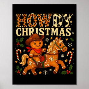 Howdy Christmas Cowboy Gingerbread Design Poster