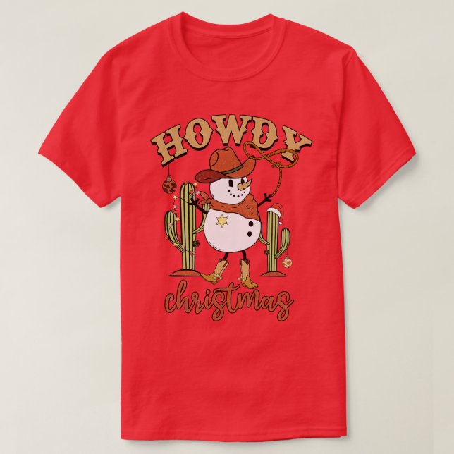 howdy christmas cowboy snowman T-Shirt (Design Front)
