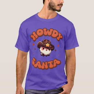 Howdy Christmas Howdy Santa Funny Christmas boy T-Shirt
