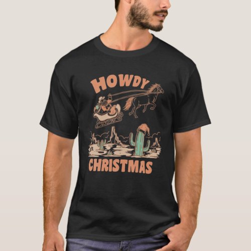 Howdy Christmas Santa Hat Retro Western Cowboy Chr T_Shirt