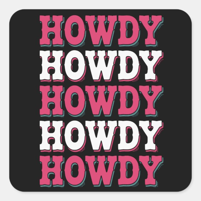 Howdy Cow Western Country Vintage Cowgirl  Square Sticker (Front)