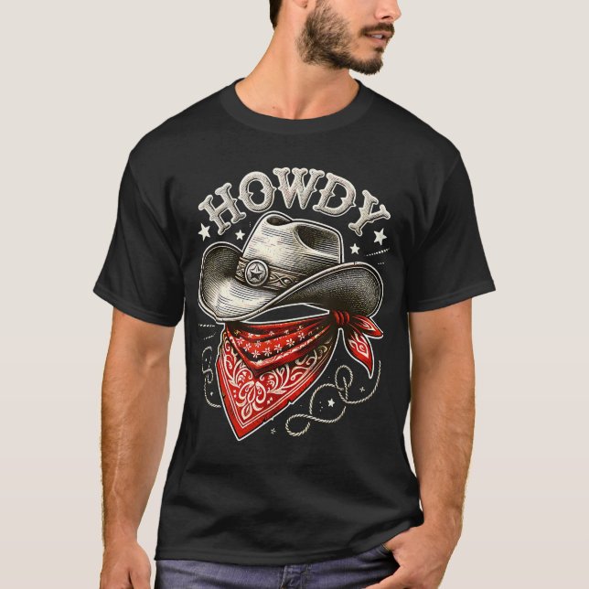 Howdy Cowboy Hat Western T-Shirt (Front)