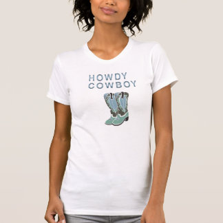 Howdy Cowboy T-shirt