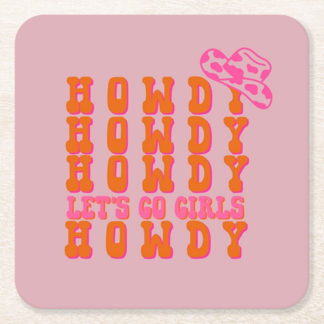 Howdy cowgirl coaster (Front)