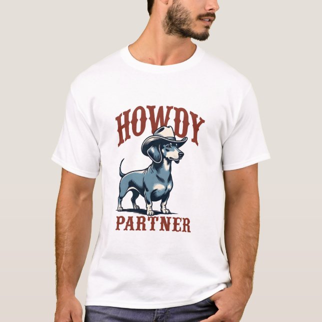 Howdy Dachshund Cowboy T-Shirt (Front)