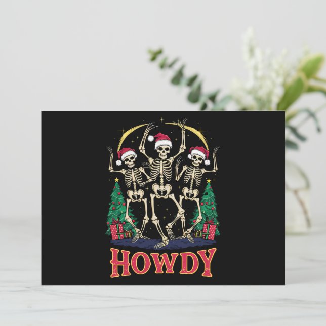 Howdy Dancing Skeleton Funny Christmas Holiday Card (Standing Front)
