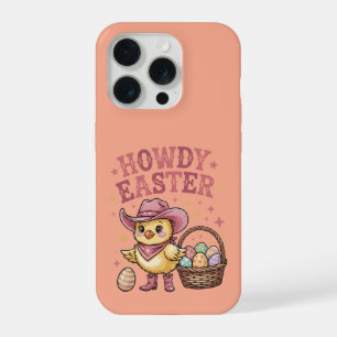 Howdy Easter Chick Cute Egg Hunt Spring Farm iPhone 15 Pro Case