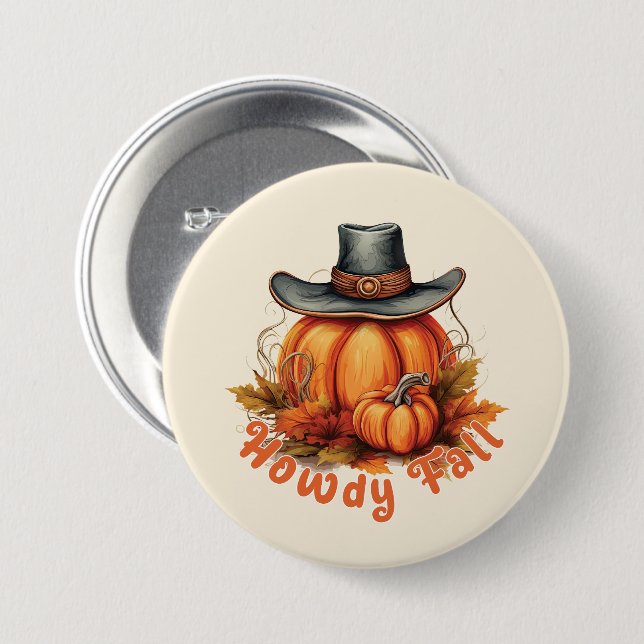 Howdy Fall – Rustic Autumn Vibes Button (Front & Back)