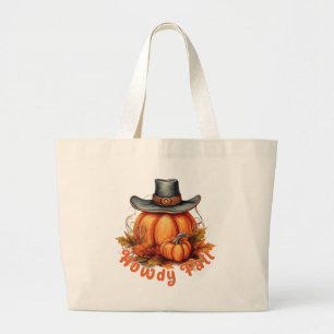 Howdy Fall – Rustic Autumn Vibes Large Tote Bag