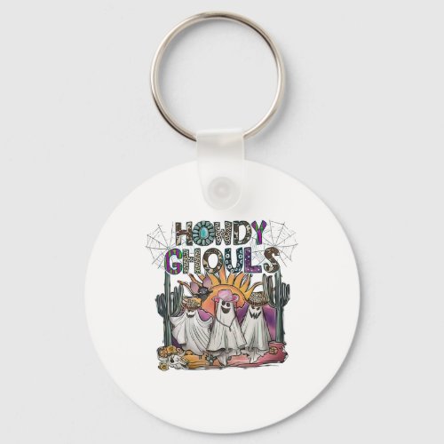 Howdy Ghouls Western Halloween Fall Ghosts Boo  Keychain