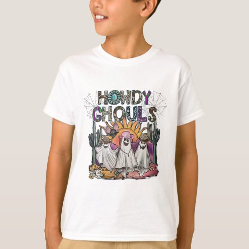 Howdy Ghouls Western Halloween Fall Ghosts Boo  T-Shirt