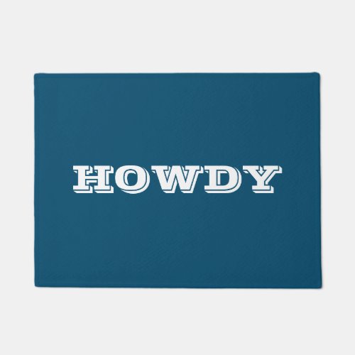 Howdy Greeting or Name Ocean Blue Doormat