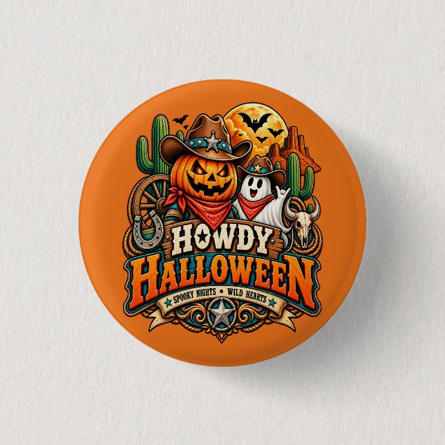Howdy Halloween  Button (Front)