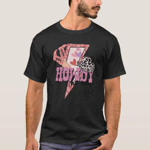 Howdy Honey Cowgirl Retro Vintage Western Valentin T-Shirt