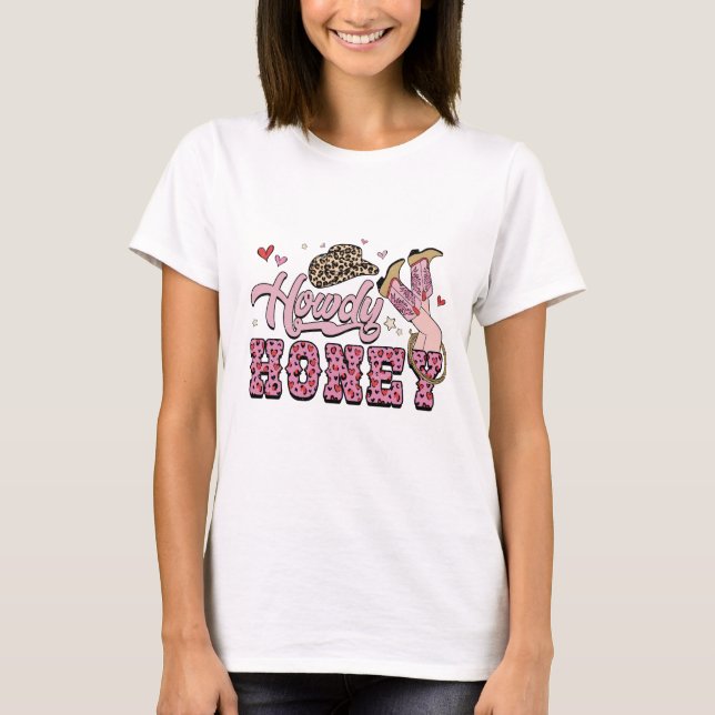 Howdy Honey Womens T-Shirt (Front)