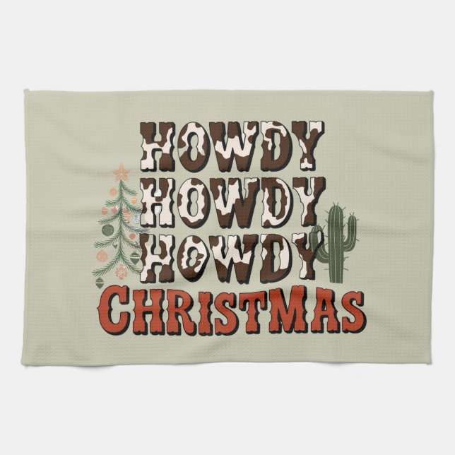 Howdy Howdy Howdy Christmas Family Xmas Party Gift Kitchen Towel (Horizontal)