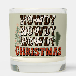 Howdy Howdy Howdy Christmas Family Xmas Party Gift Scented Candle