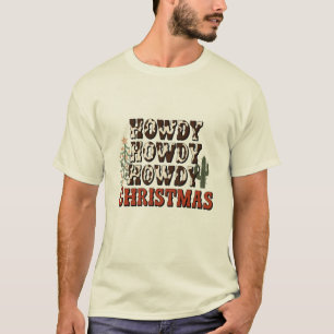 Howdy Howdy Howdy Christmas Family Xmas Party Gift T-Shirt