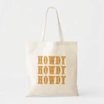 Howdy Howdy Howdy Cool Cowboy Western Tote Bag