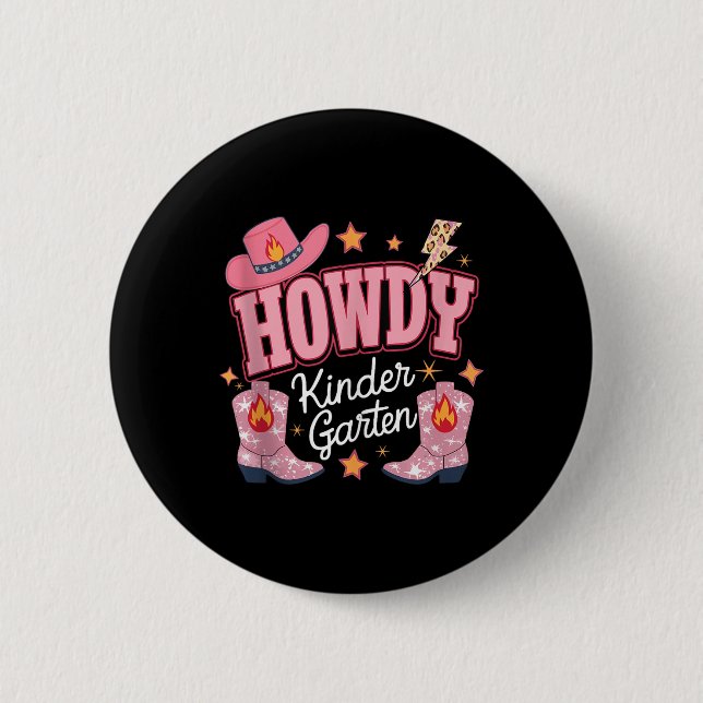 Howdy Kindergarten Western Kindergarten Vibe Teach Button (Front)