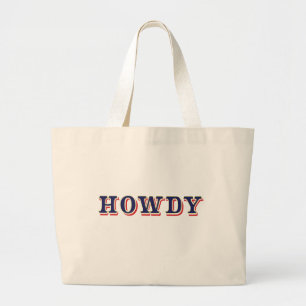 Howdy Large Tote Bag