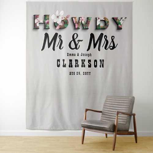 Howdy Mr and Mrs Rustic Floral Linen Wall Backdrop