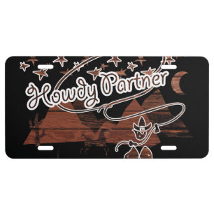 Howdy Partner - wood rustic License Plate