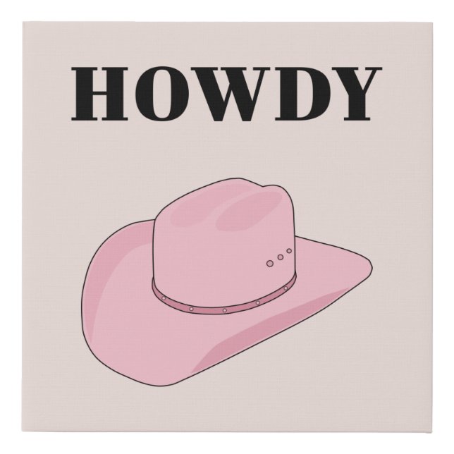 Howdy Pink Cowboy Hat Faux Canvas Print (Front)
