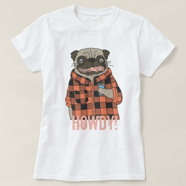 Howdy Pug T-Shirt (Design Front)