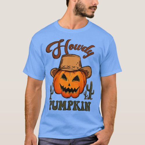 Howdy Pumpkin 1 T_Shirt